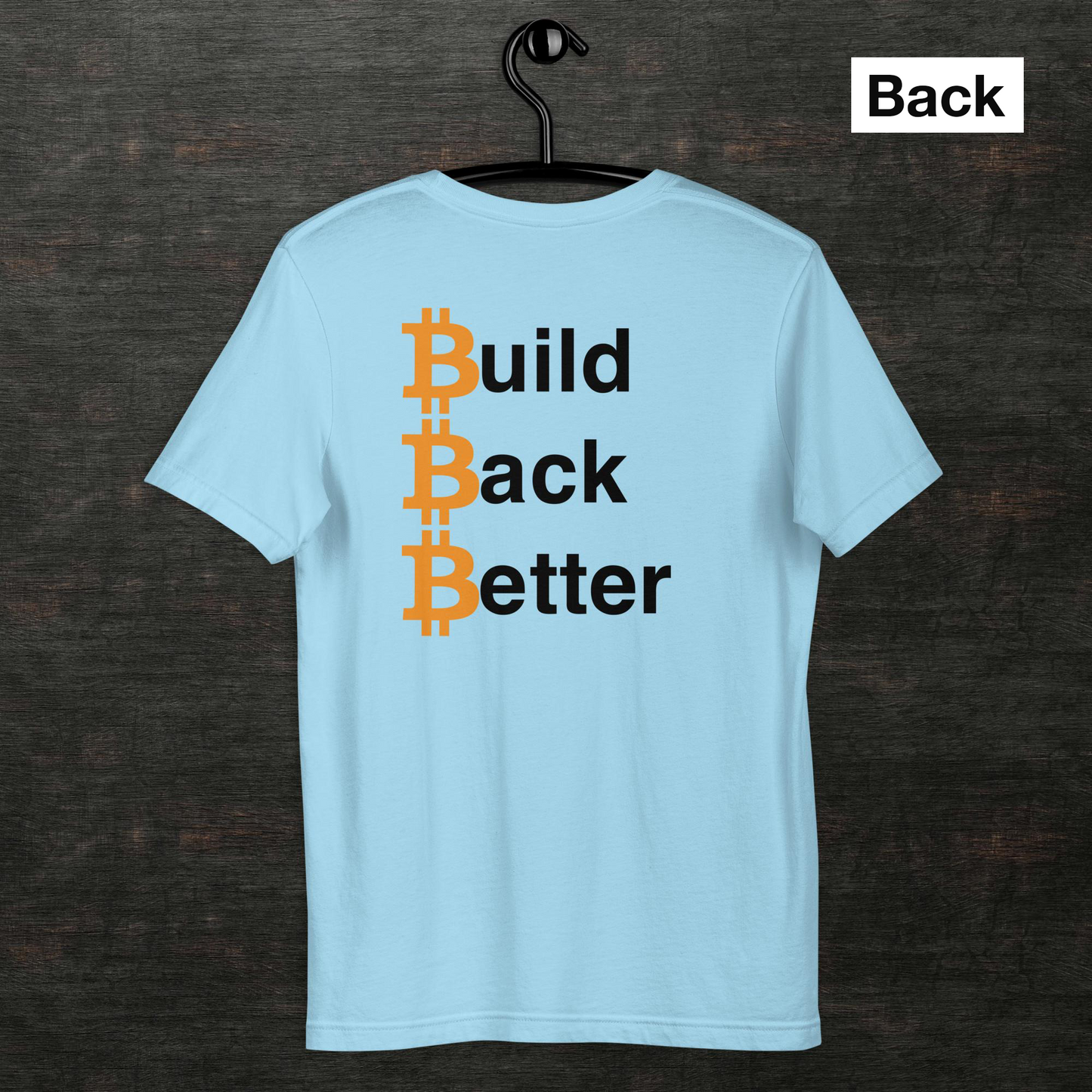 Build Back Better T-Shirt
