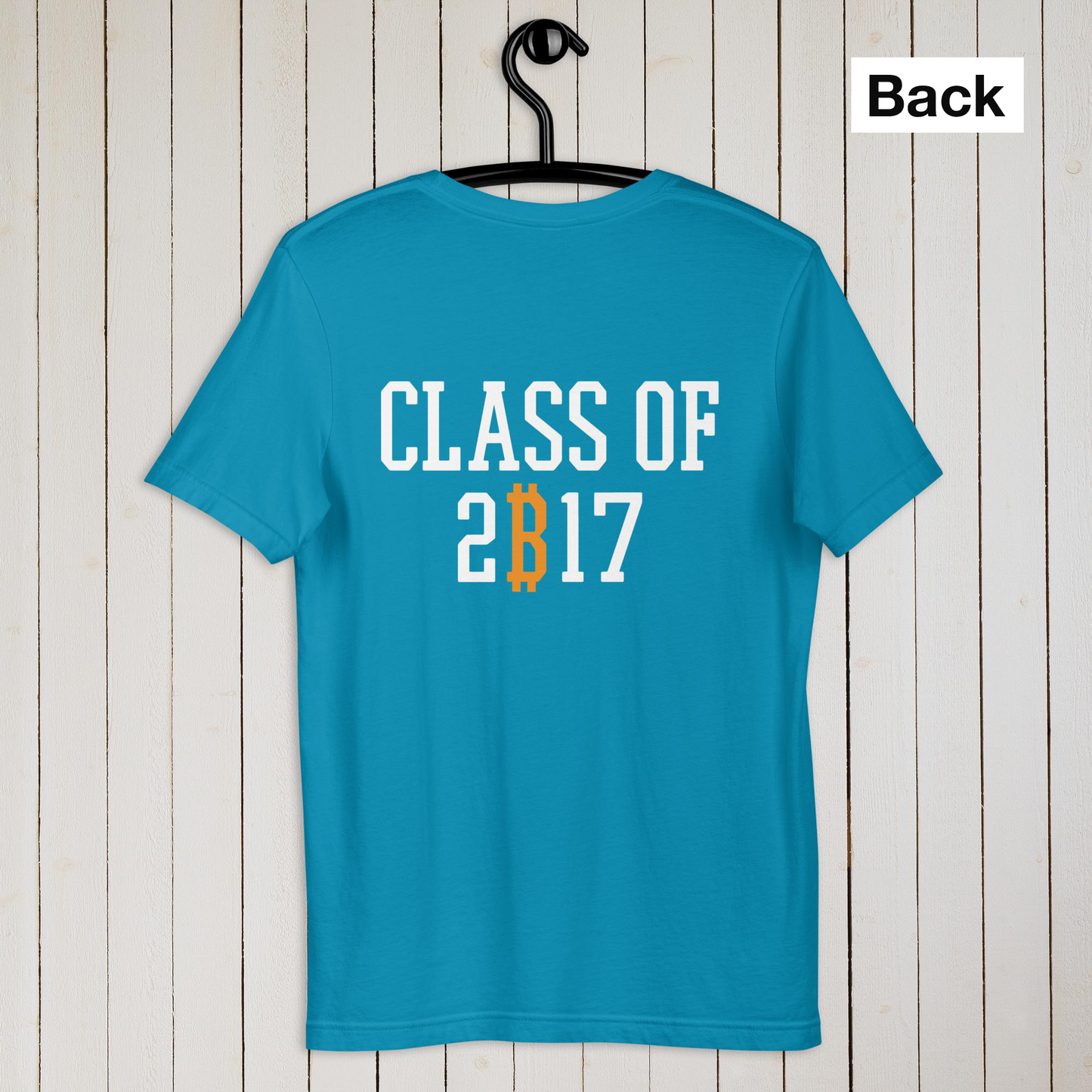 Bitcoin Class of 2017 T-Shirt